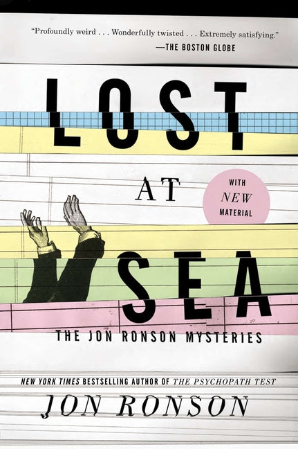 Lost at Sea: The Jon Ronson Mysteries - Paperback