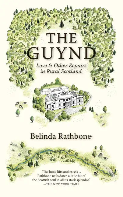 The Guynd: Love & Other Repairs in Rural Scotland - Paperback