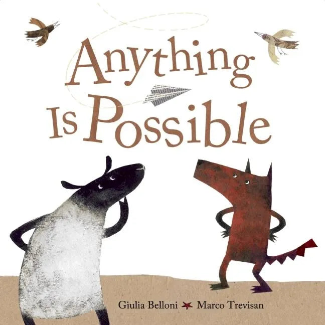 Anything Is Possible - Hardcover
