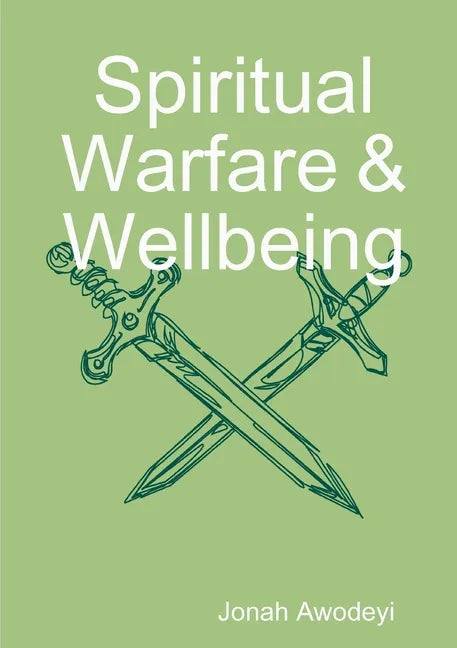 Spiritual Warfare & Wellbeing - Paperback