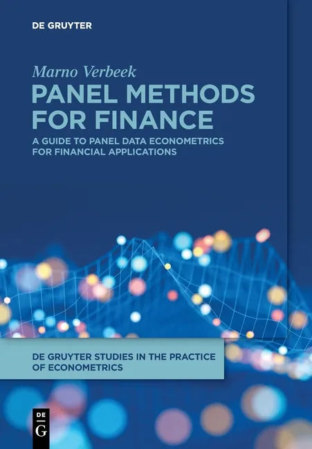 Panel Methods for Finance: A Guide to Panel Data Econometrics for Financial Applications - Paperback