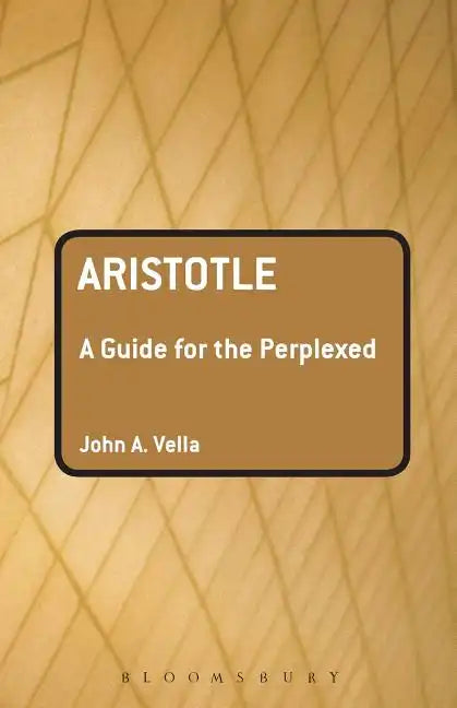 Aristotle: A Guide for the Perplexed - Paperback