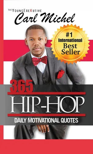 365 Hip-Hop: Daily Motivational Quotes - Paperback