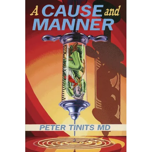 A CAUSE and MANNER - Paperback