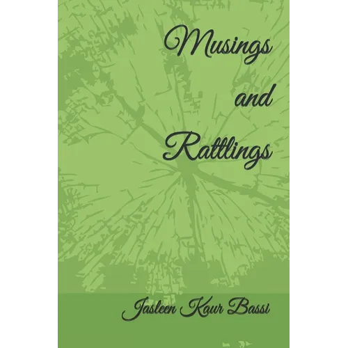 Musings and Rattlings - Paperback