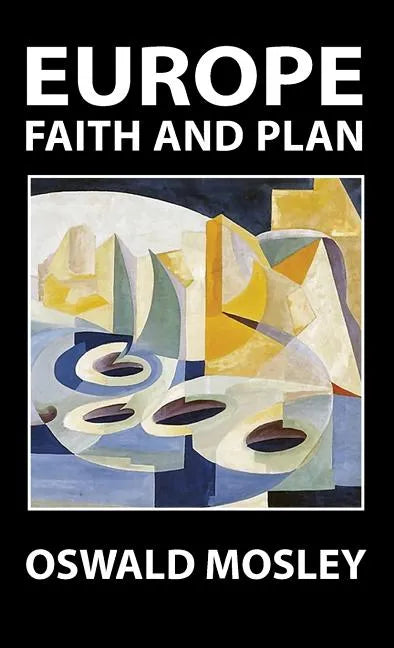 Europe: Faith and Plan - Hardcover