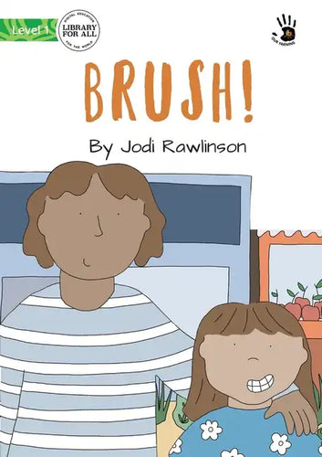 Brush! - Our Yarning - Paperback