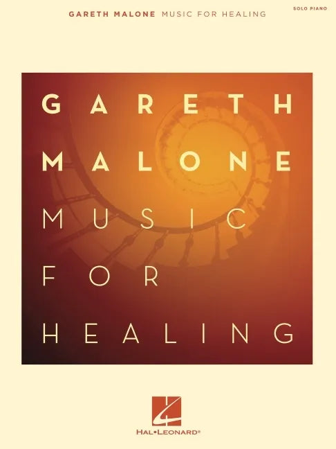 Gareth Malone - Music for Healing - Paperback