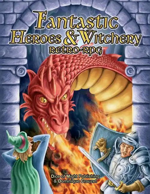Fantastic Heroes & Witchery - Paperback