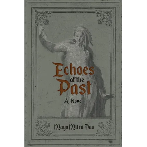 Echoes of the Past - Paperback