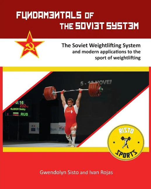 Fundamentals of the Soviet System: The Soviet Weightlifting System - Paperback