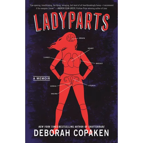 Ladyparts: A Memoir - Paperback