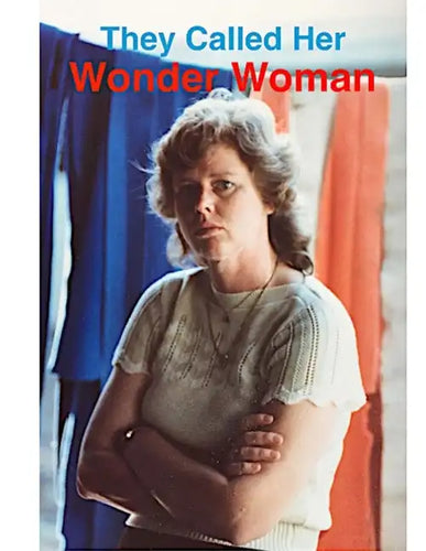 They Called Her Wonder Woman: A Biography of Kay Vaughan - Paperback