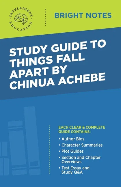 Study Guide to Things Fall Apart by Chinua Achebe - Paperback
