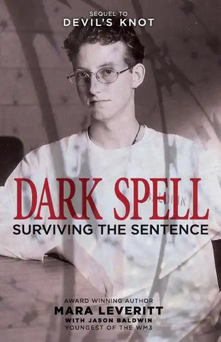 Dark Spell: Surviving the Sentence - Paperback