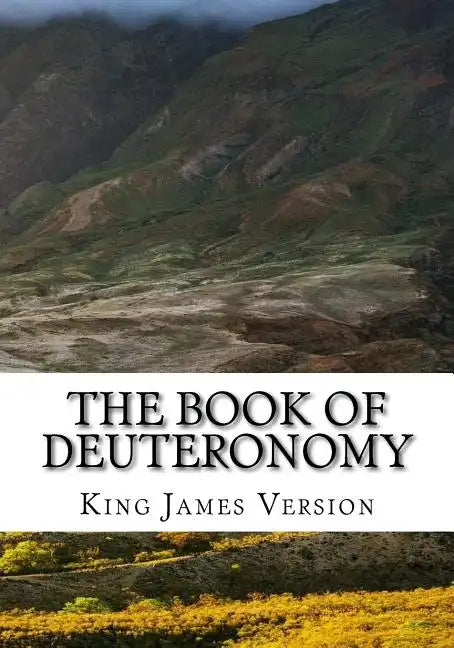 The Book of Deuteronomy (KJV) (Large Print) - Paperback