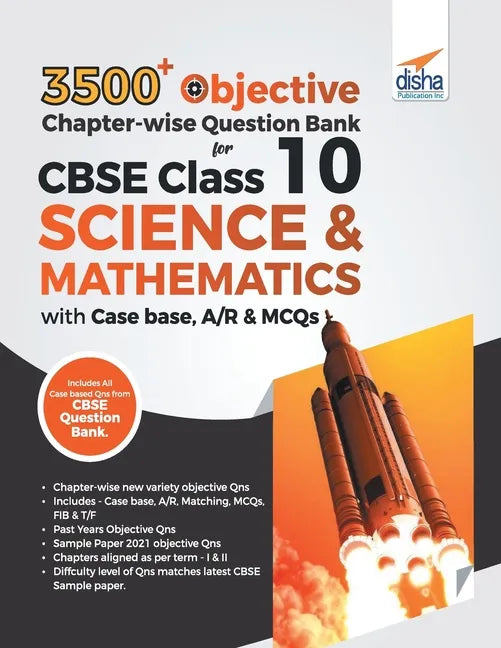 3500+ Objective Chapter-wise Question Bank for CBSE Class 10 Science & Mathematics with Case base, A/R & MCQs - Paperback