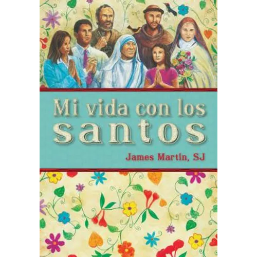 Mi Vida Con Los Santos - Paperback