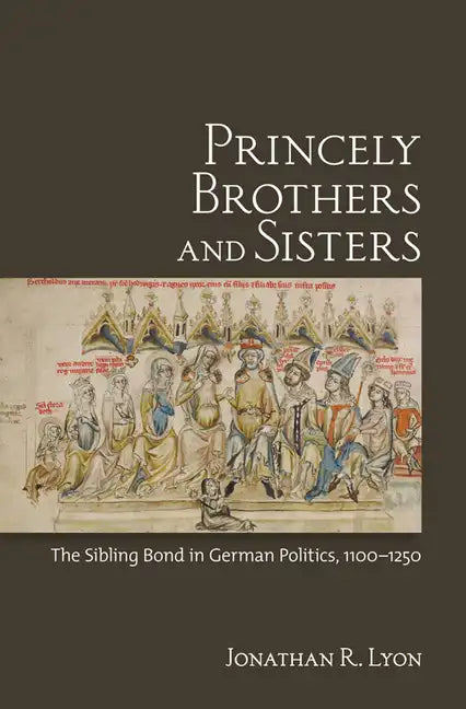 Princely Brothers and Sisters - Hardcover