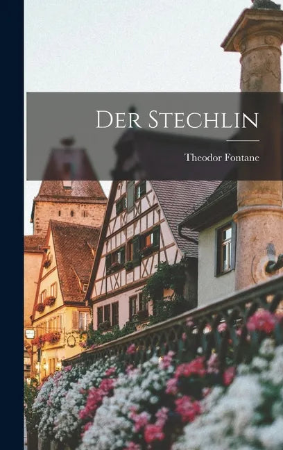Der Stechlin - Hardcover