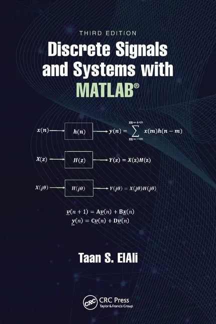 Discrete Signals and Systems with MATLAB(R) - Paperback