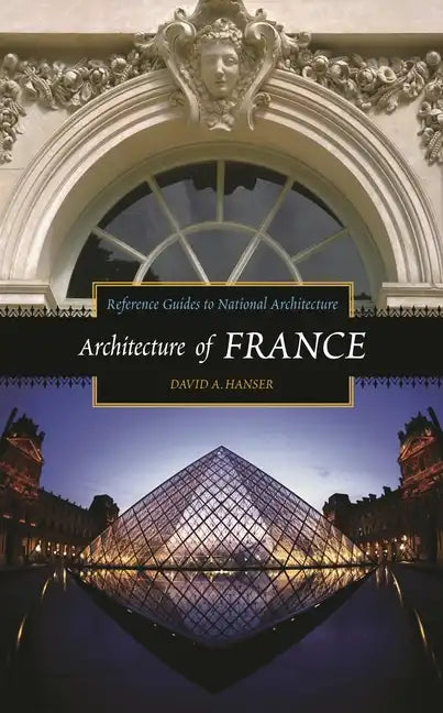 Architecture of France - Hardcover