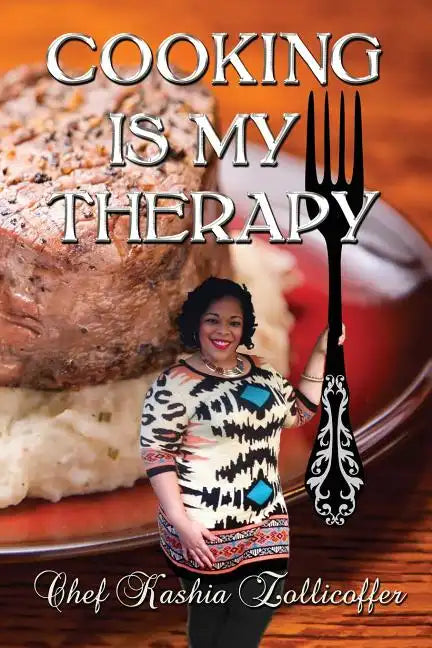 Cooking Is My Therapy - Paperback