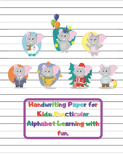 Handwriting Paper for Kids: Practicular Alphabet Learning with fun.: Cursive Writing Books and Practice Paper:3-Line and Checkered Writing Sheets( - Paperback