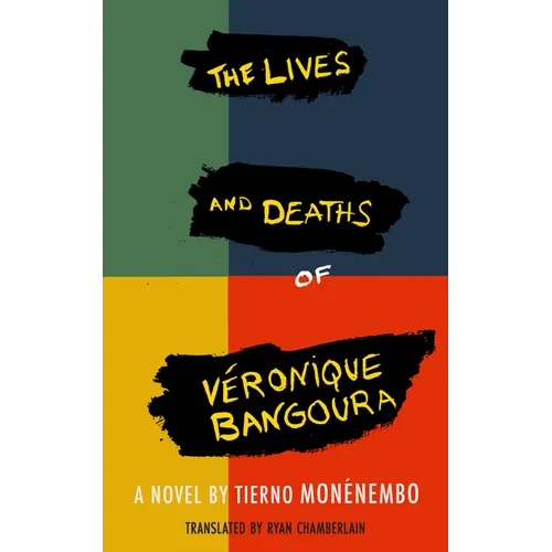 The Lives and Deaths of Véronique Bangoura - Paperback