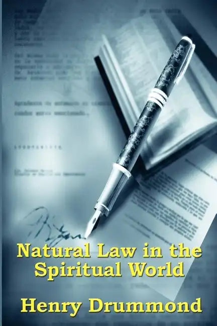 Natural Law in the Spiritual World - Paperback