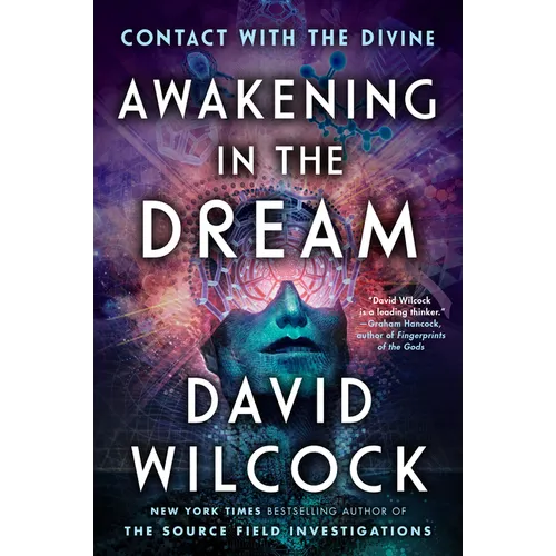 Awakening in the Dream: Contact with the Divine - Paperback