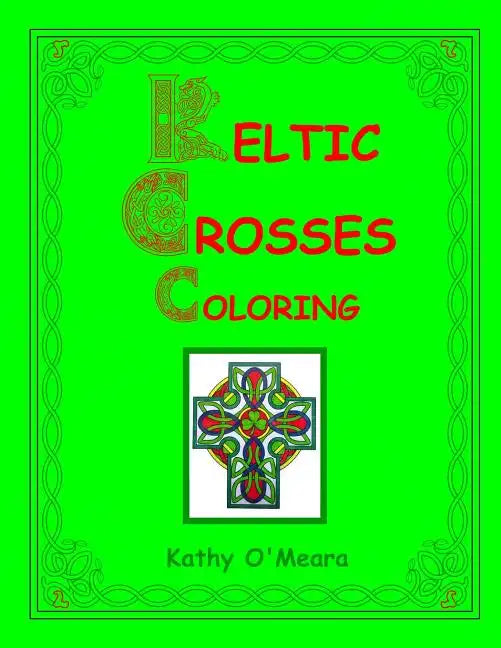 Keltic Crosses Coloring - Paperback