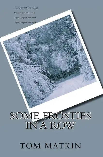 Some Frosties in a Row - Paperback