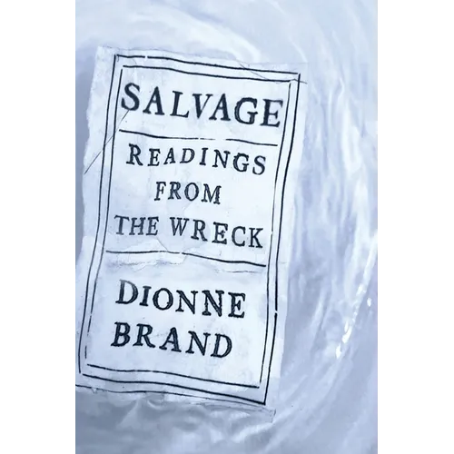 Salvage: Readings from the Wreck - Hardcover