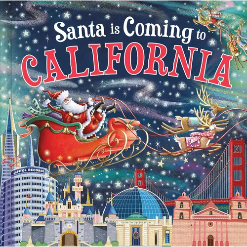 Santa Is Coming to California - Hardcover