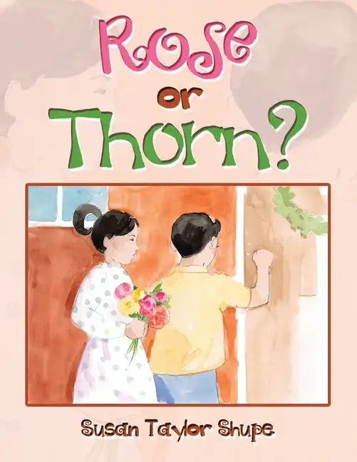 Rose or Thorn? - Paperback