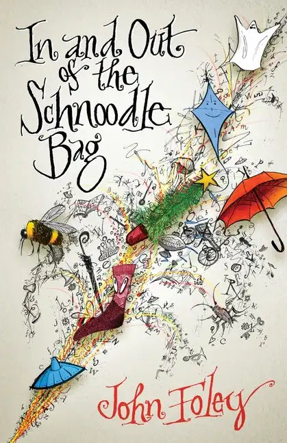 In and Out of the Schnoodle Bag - Paperback