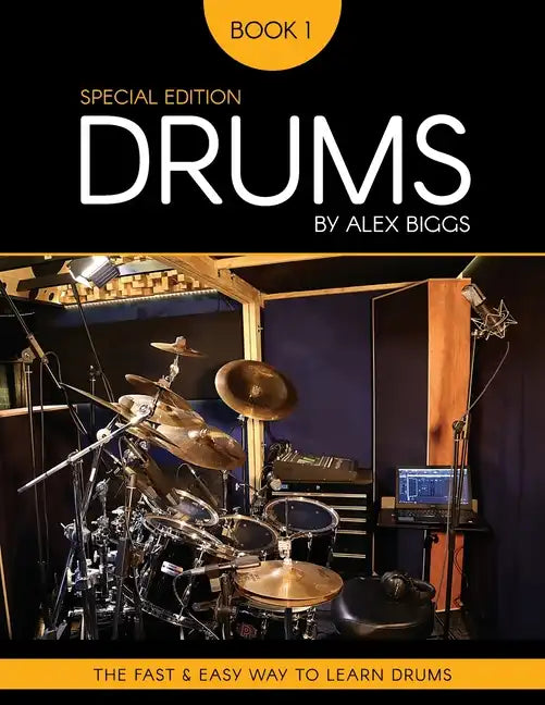 Drums by Alex Biggs Book 1 Special Edition - Paperback