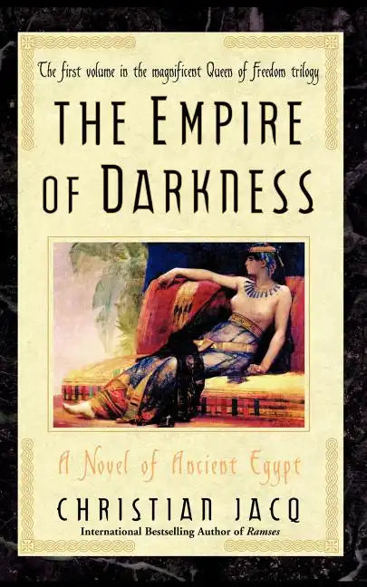 The Empire of Darkness: A Novel of Ancient Egypt - Paperback