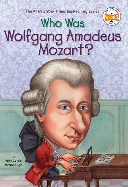 Who Was Wolfgang Amadeus Mozart? - Paperback