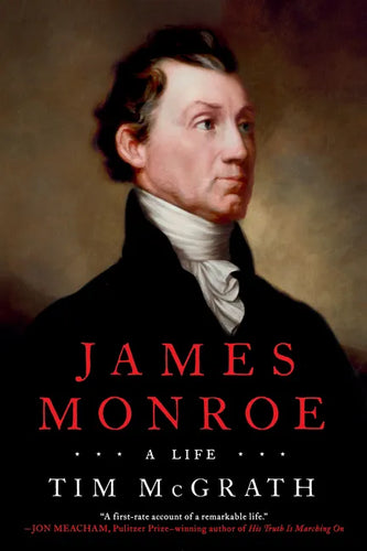 James Monroe: A Life - Paperback