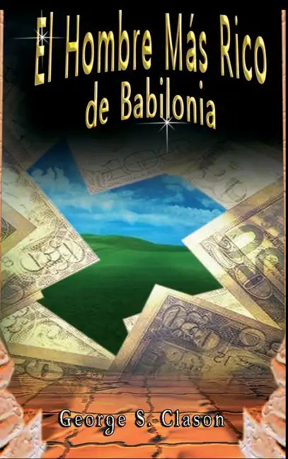 El Hombre Más Rico de Babilonia - Hardcover