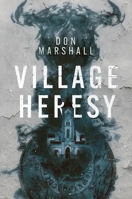 Village Heresy - Paperback