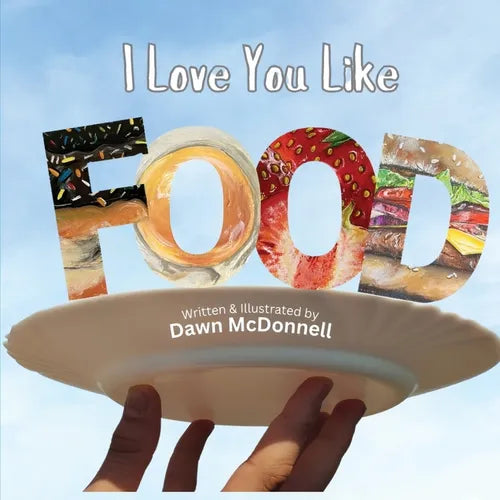 I Love You Like Food - Paperback