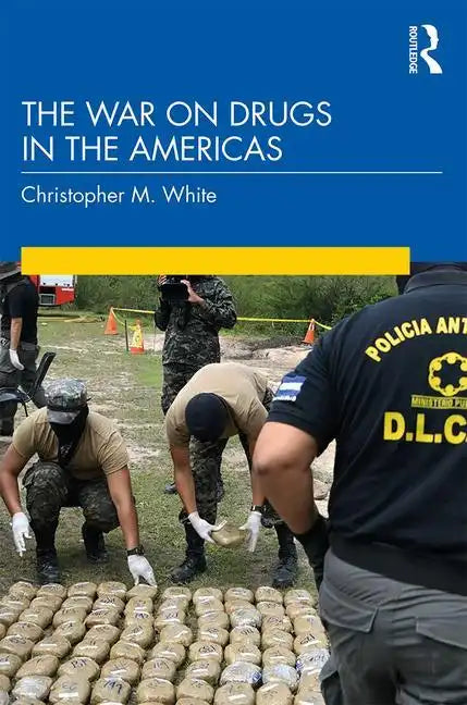 The War on Drugs in the Americas - Paperback