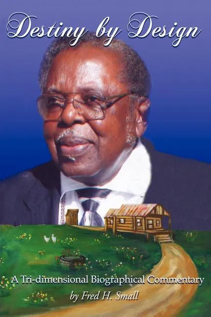 Destiny by Design - Paperback