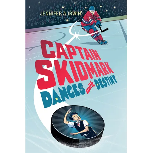 Captain Skidmark Dances with Destiny - Paperback