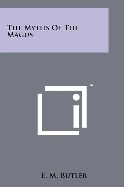 The Myths Of The Magus - Paperback