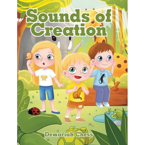 Sounds of Creation - Hardcover
