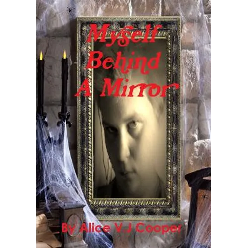 myself behind a mirror - Paperback